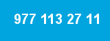 977 113 27 11 977 113 27 11